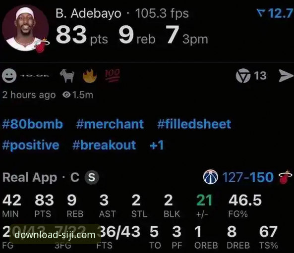 如何通过四季官方平台，第一时间见证阿德巴约83分神迹的诞生？